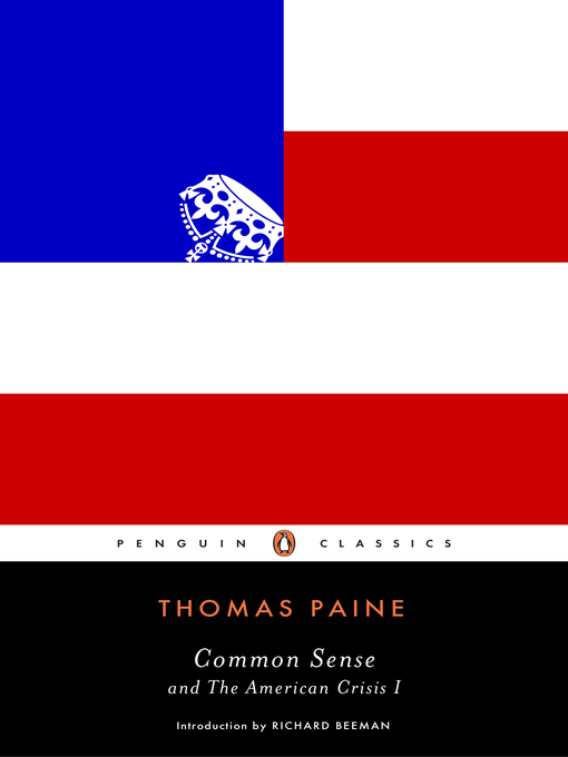 Title details for Common Sense / The American Crisis 1 by Thomas Paine - Available